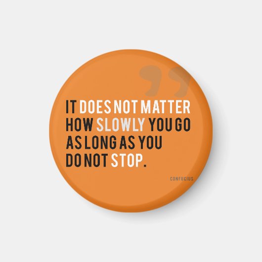 孔子の夢やる気を起こさせる引用文ゴール マグネット (正面)