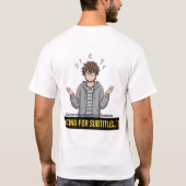 字幕待ち - 面白い内向型アニメオタク Tシャツ (裏面)