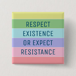 存在を尊重するか、抵抗を期待する 缶バッジ
