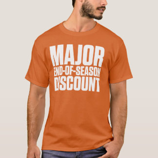 季節の割引の専攻のな終わり Tシャツ