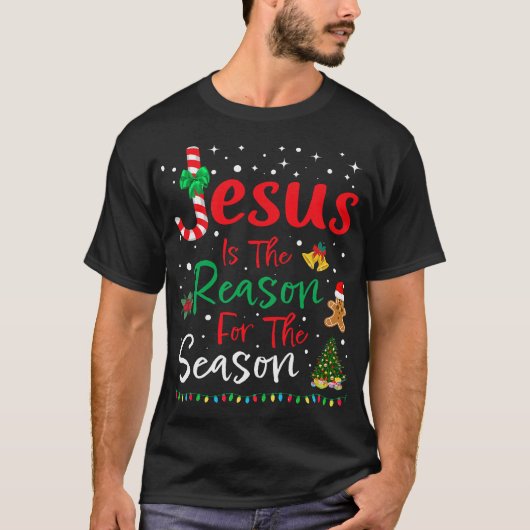 季節の理由はイエス・キリスト プレゼント Tシャツ (正面)