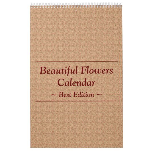 季節の花々のカレンダー カレンダー (カバー)