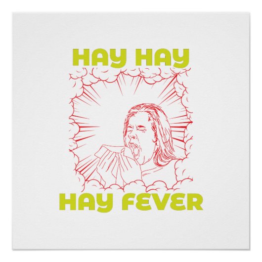季節性アレルギー：干し草、干し草、花粉症。 ポスター (正面)