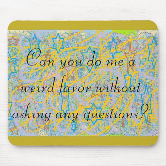 孤児の黒い引用文は、風変わりな好意。.a私をすることができます マウスパッド (正面)