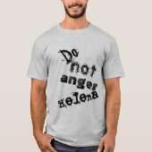孤児ブラックのヘレナ引用文を怒らせるな Tシャツ (正面)