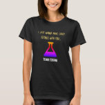 孤児ブラックコシマ熱狂するサイエンスTシャツ Tシャツ<br><div class="desc">Orphan BlackのCosimaのことわざと黒の長袖Tシャツ「私はあなたと科学を作りたい熱狂する」と。</div>