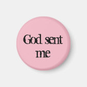 孤児ブラック引用文神が私を送った マグネット (正面)