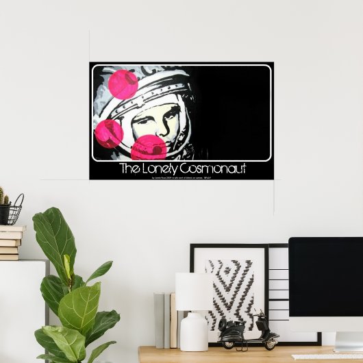 『孤独なコスモ絵画ナウ』のポスター ポスター (ホームオフィス)