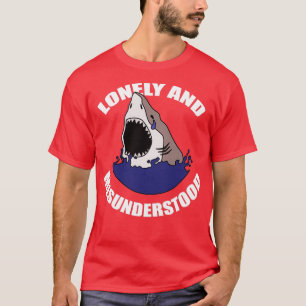 孤独な誤解されたサメ Tシャツ