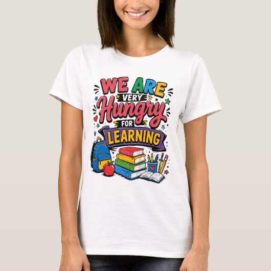 学ぶ意欲に満ち溢れて Tシャツ (正面)