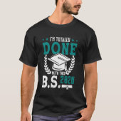 学士号取得おめでとう B.S. 2026 ユーモア 学士 Tシャツ (正面)