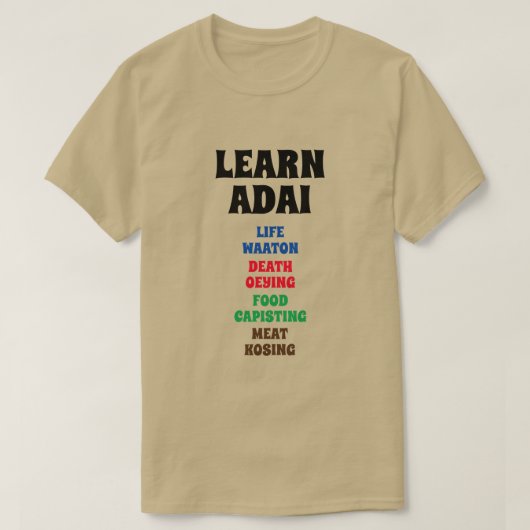 学大 – 生きる、死ぬ、食べる、肉 Tシャツ (デザイン正面)