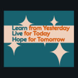 学昨日 ポスター<br><div class="desc">今日のために生き、明日のために希望</div>