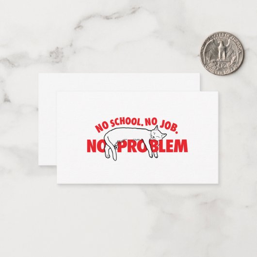 学校なし。仕事なし。問題ない。 ノートカード (正面/裏面インサイチュ)