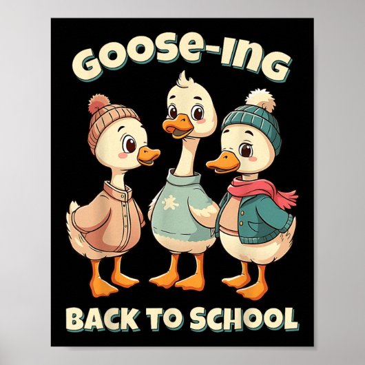 学校に戻るガチョウ 私たちは戻ってきました 先生 ばかガチョウ ポスター (正面)