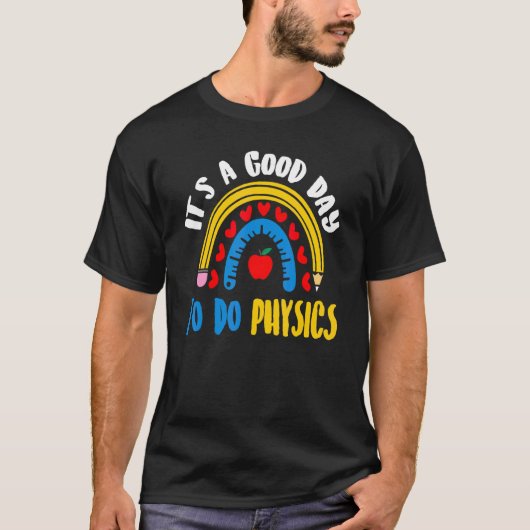 学校に戻る物理学の茶に関する学生の学習の名言 Tシャツ (正面)