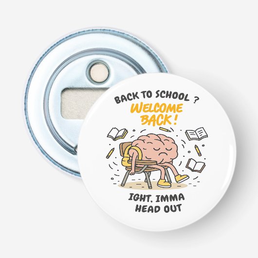 学校に戻る脳 - 了解、もう行く 栓抜き (正面)