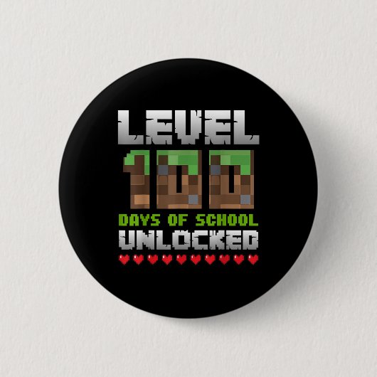 学校のレベル100日のロック解除されたゲームピクセル100 缶バッジ (正面)