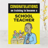 学校の先生になるためのトレーニングおめでとう カード (黄色い花)