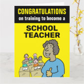 学校の先生になるためのトレーニングおめでとう カード (黄色い花)