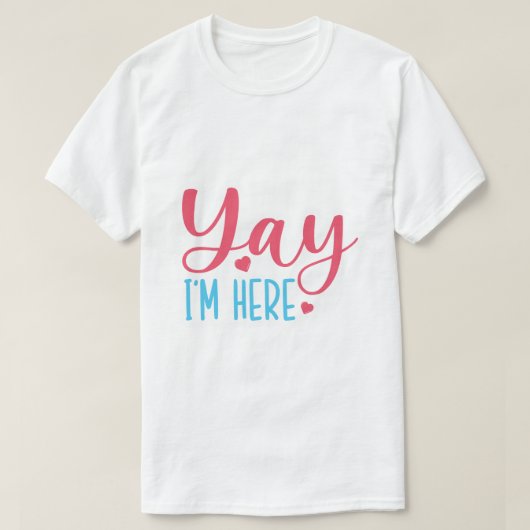 学校の初日 かわいいTシャツ Yay I'm Here Tシャツ (デザイン正面)