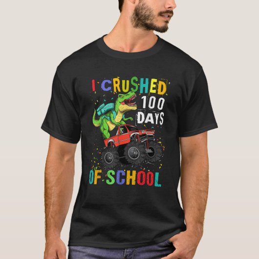 学校の恐竜のモンスターTrucの100日を粉砕した Tシャツ (正面)