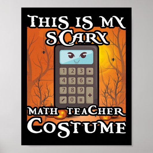 学校の数学教師が面白いこれは私の怖いハロウィン ポスター (正面)
