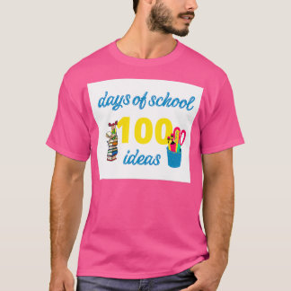 学校の日100アイディア Tシャツ