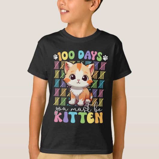 学校の日100人は子猫にちがいない100日 Tシャツ (正面)