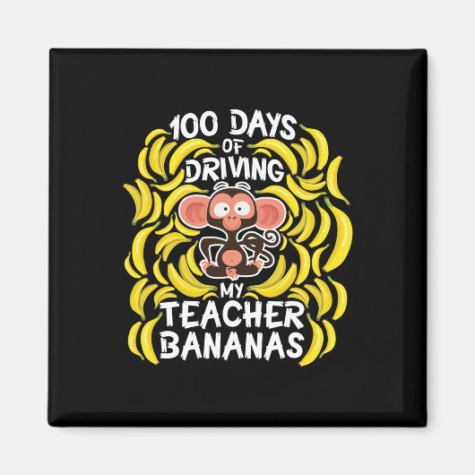 学校の日100日私の先生Banan運転 マグネット (正面)