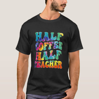 学校の最初の日ハーフコーヒーハーフ先生Wome Tシャツ
