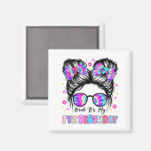 学校の最初の日Messy Bun Bruhその私の7番目の出産 マグネット (正面/裏面)
