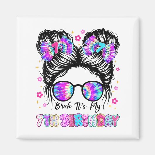 学校の最初の日Messy Bun Bruhその私の7番目の出産 マグネット (正面)