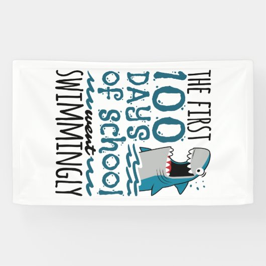 学校の最初の100人の日がサメを泳いで行った 横断幕 (横)