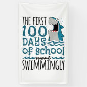 学校の最初の100人の日がサメを泳いで行った 横断幕 (縦)