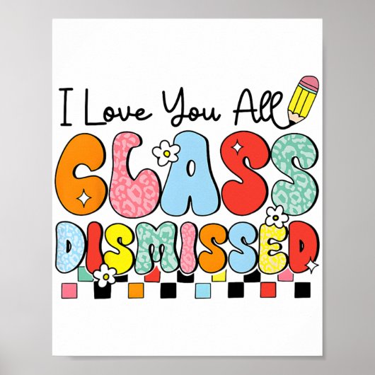 学校の最後の日にクラスを解雇された愛教え者 ポスター (正面)