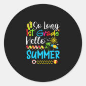学校の最後の日の長い1年生こんにちは夏。 ラウンドシール (正面)