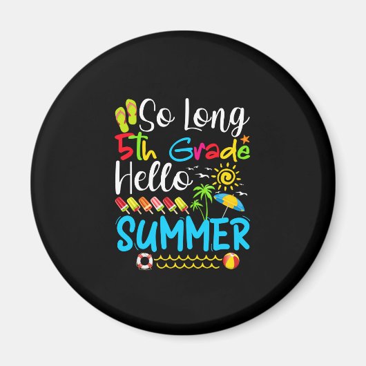 学校の最後の日の長い5年生こんにちは夏。 マグネット (正面)