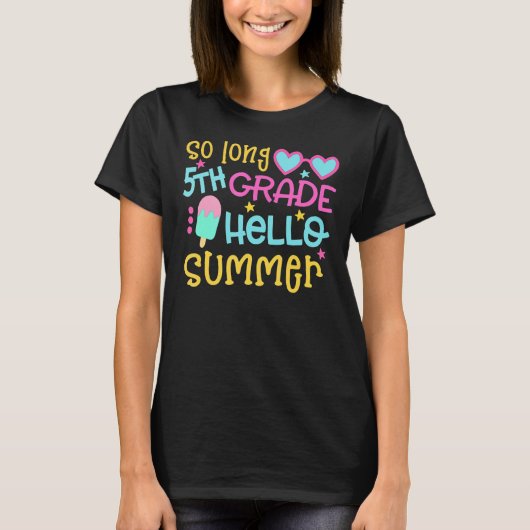 学校の最後の日の長い5年生こんにちは Tシャツ (正面)