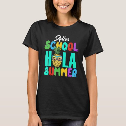 学校の最後の日アディオス先生スクールHola Summe Tシャツ (正面)