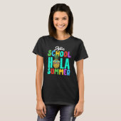 学校の最後の日アディオス先生スクールHola Summe Tシャツ (正面フル)