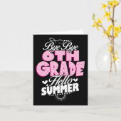 学校の最後の日バイバイ6年生こんにちは夏 カード (黄色い花)