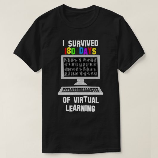 学校の最後の日バーチャルオンラインのリモート生存者 Tシャツ (デザイン正面)