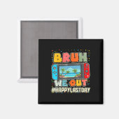 学校の最後の日Bruh私たちは夏のビデオゲームP マグネット (正面/裏面)