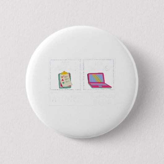 学校の最終日に夏休み先生を稼いでいる 缶バッジ (正面)