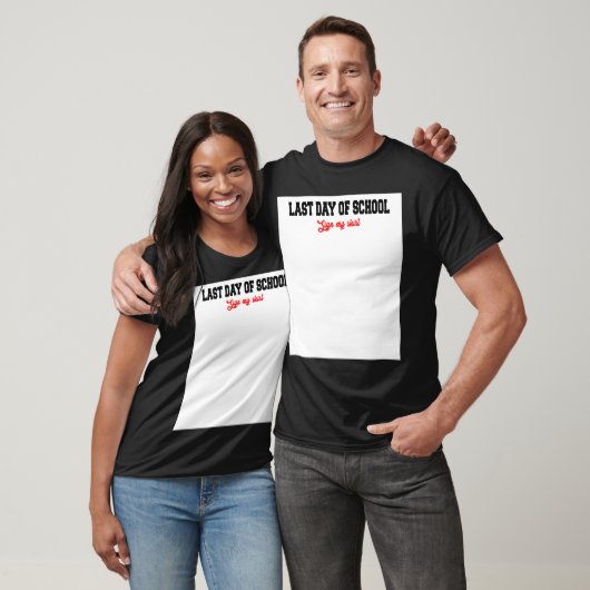 学校の最終日に私のシャツの卒業生にサインをおもしろいする Tシャツ (ユニセックス)