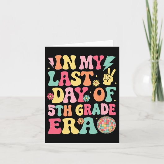 学校の最終日の5年生の私の最後の日 カード (正面)