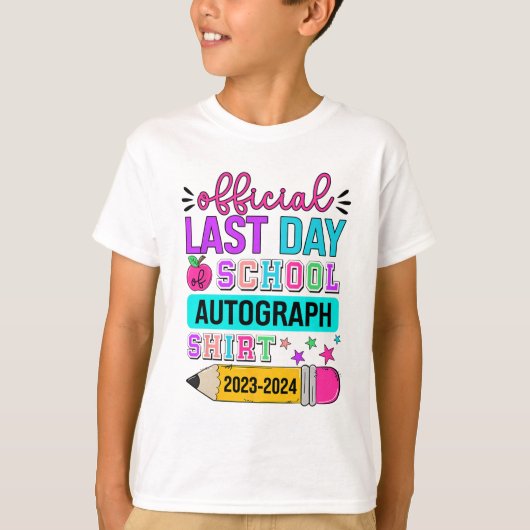 学校の最終日オートグラフシャツペンシル2023-202 Tシャツ (正面)