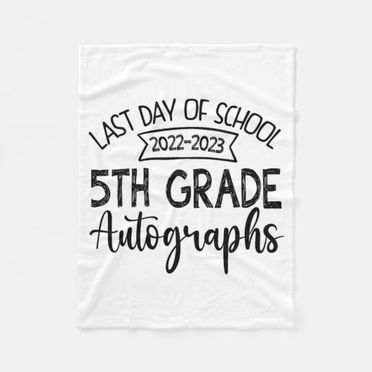 学校の最終日オートグラフ – 5年制卒業 フリースブランケット (正面)