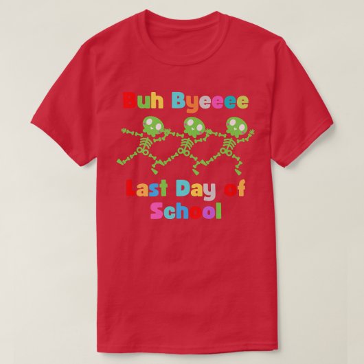 学校の最終日ブバイバイ踊りスケルトンデザイン Tシャツ (デザイン正面)